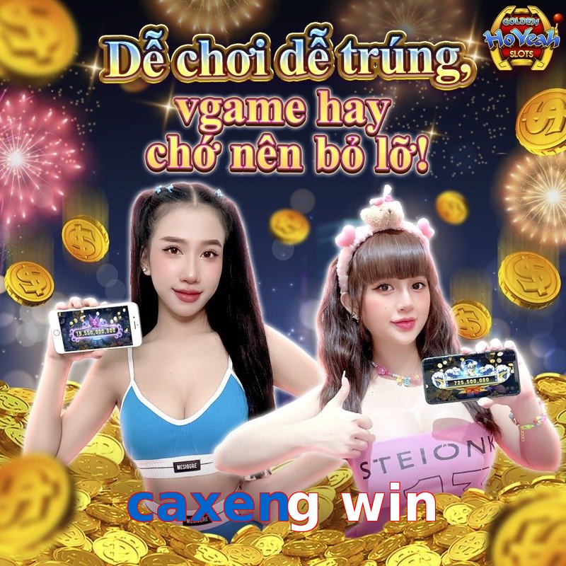 caxeng win
