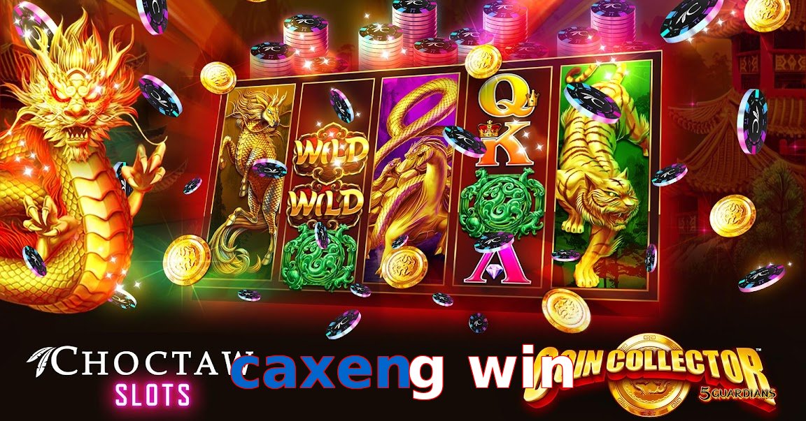 caxeng win